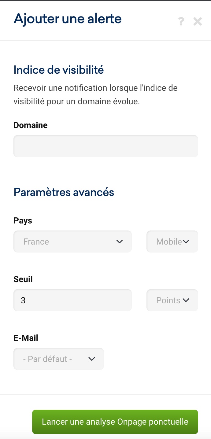 Ajouter une alerte Indice de Visibilité en choisissant des paramètres spécifiques